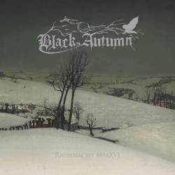Black Autumn (GER) : Rauhnacht MMXVI